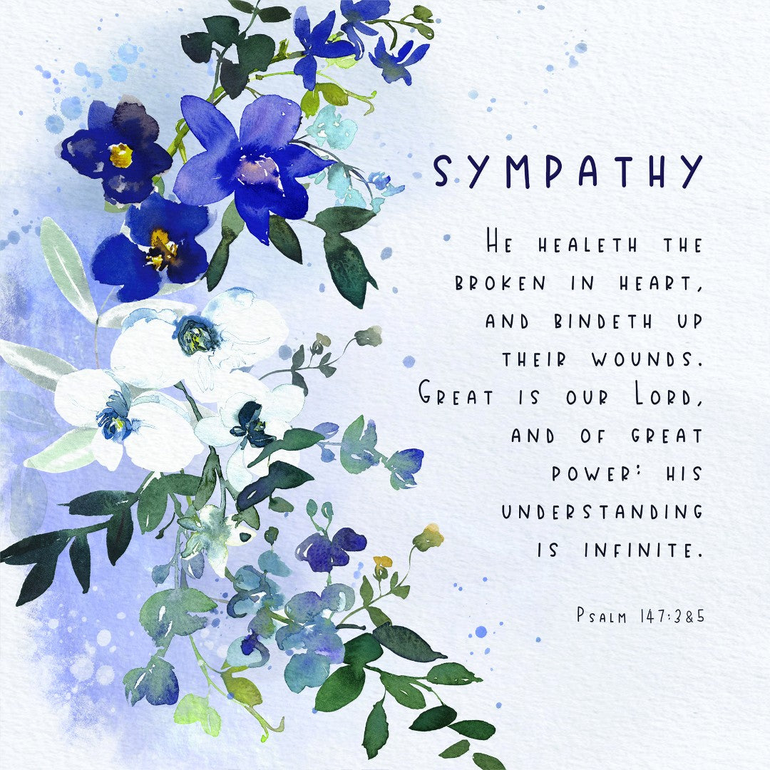 Sympathy: He Healeth The Broken - Greeting Card - Re-vived