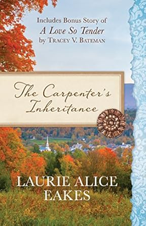 The Carpenter's Inheritance - Re-vived