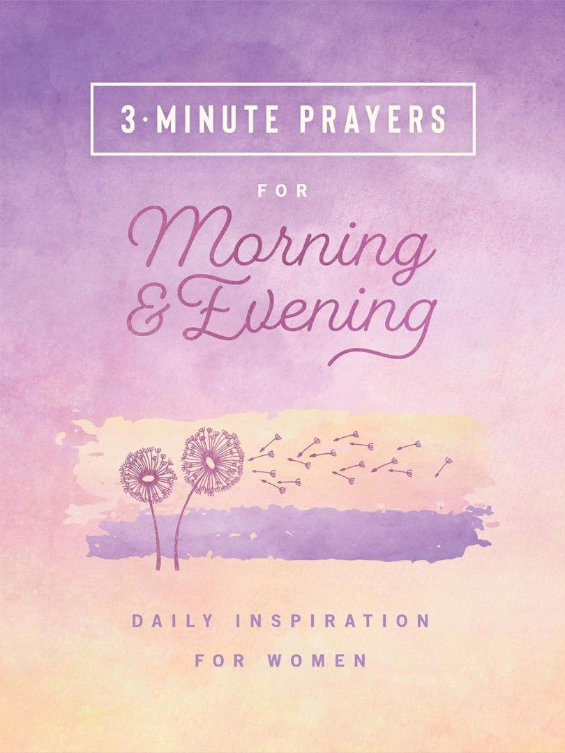 3-Minute Prayers For Morning And Evening - Re-vived