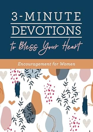 3-Minute Devotions To Bless Your Heart - Re-vived