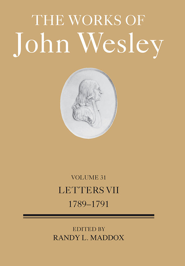 The Works of John Wesley Volume 31 - Re-vived