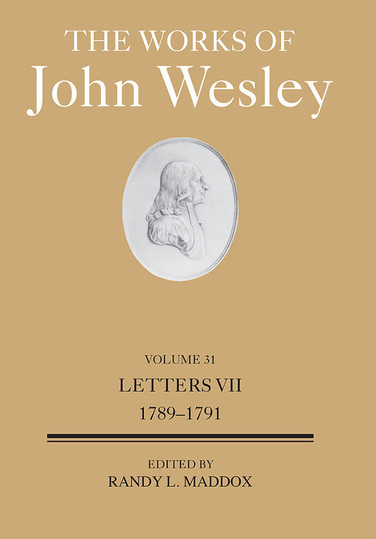 The Works of John Wesley Volume 31 - Re-vived