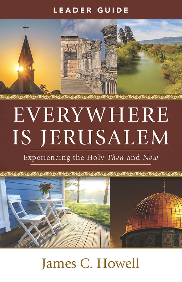 Everywhere is Jerusalem Leader Guide - Re-vived
