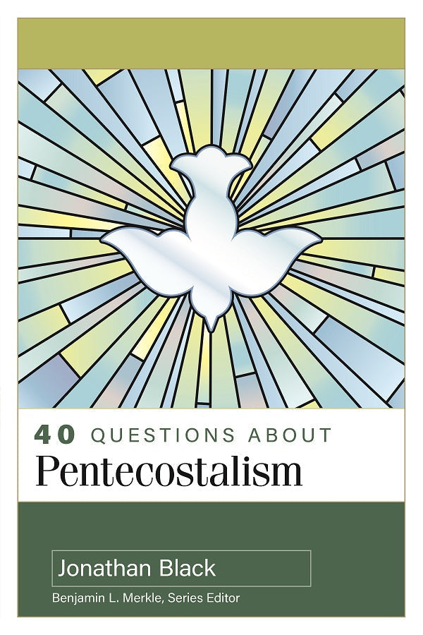40 Questions About Pentecostalism - Re-vived