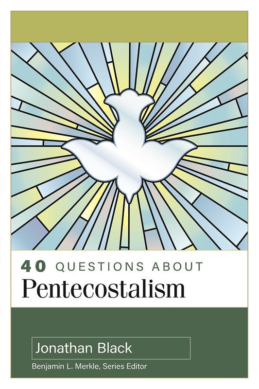 40 Questions About Pentecostalism - Re-vived