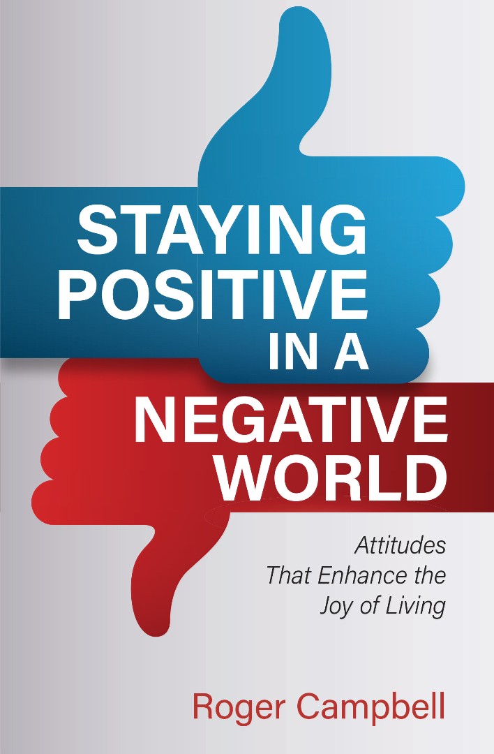 Staying Positive in a Negative World - Re-vived