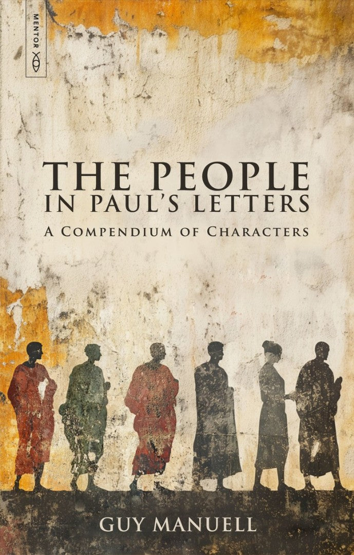The People in Paul’s Letters - Re-vived