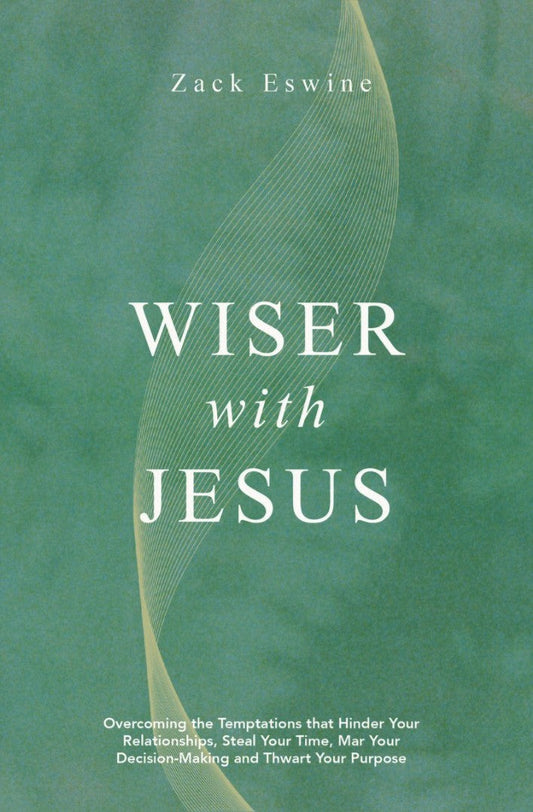 Wiser with Jesus - Re-vived