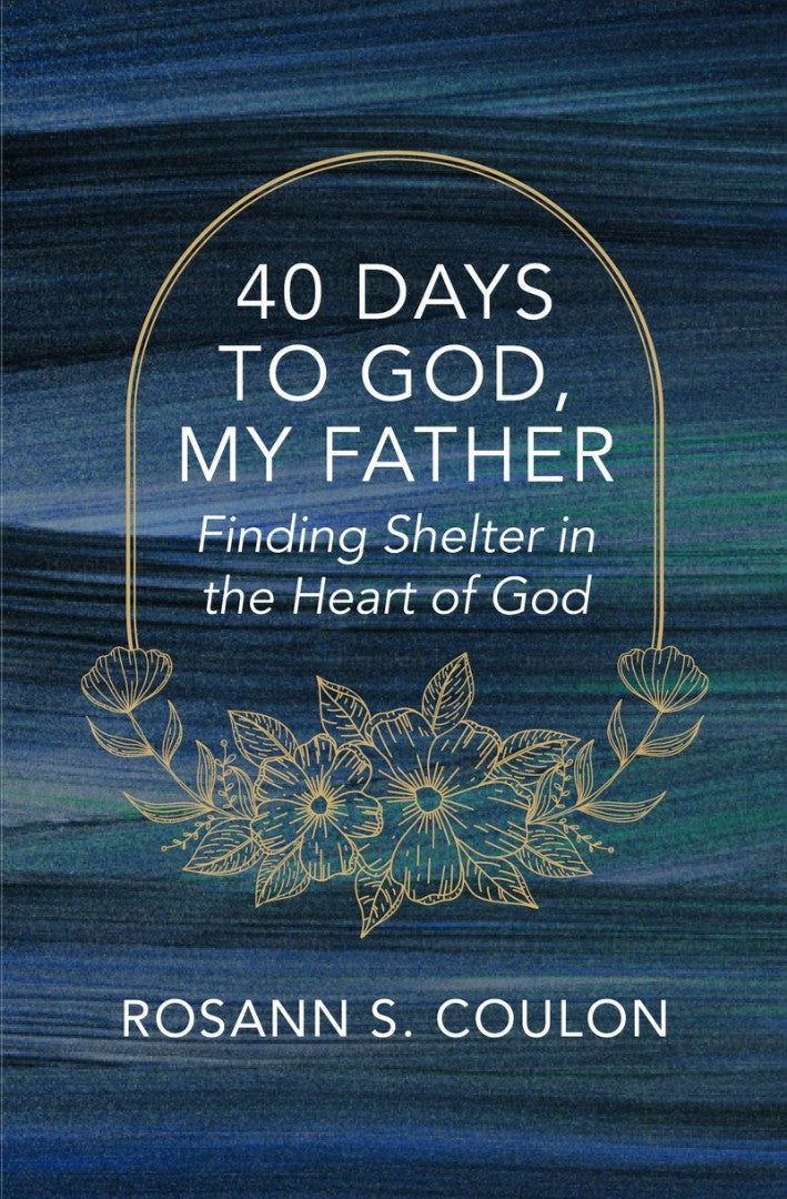40 Days to God, My Father - Re-vived