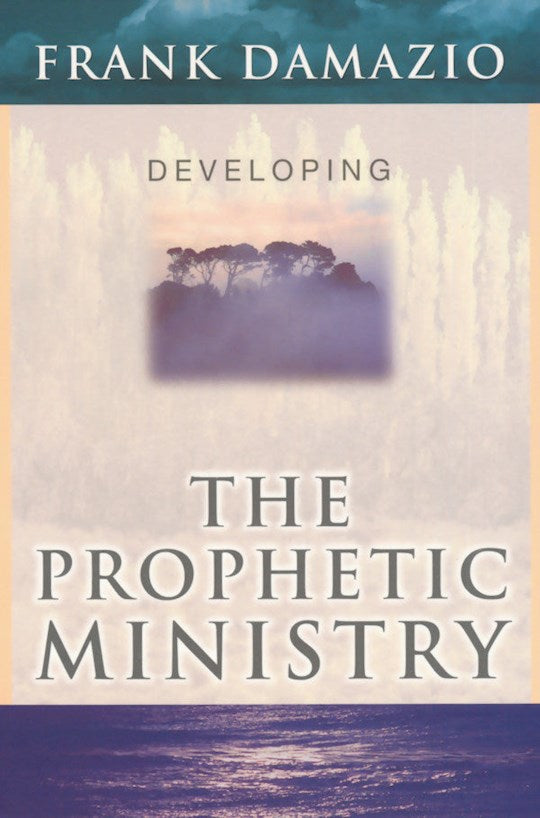 Developing the Prophetic Ministry - Re-vived