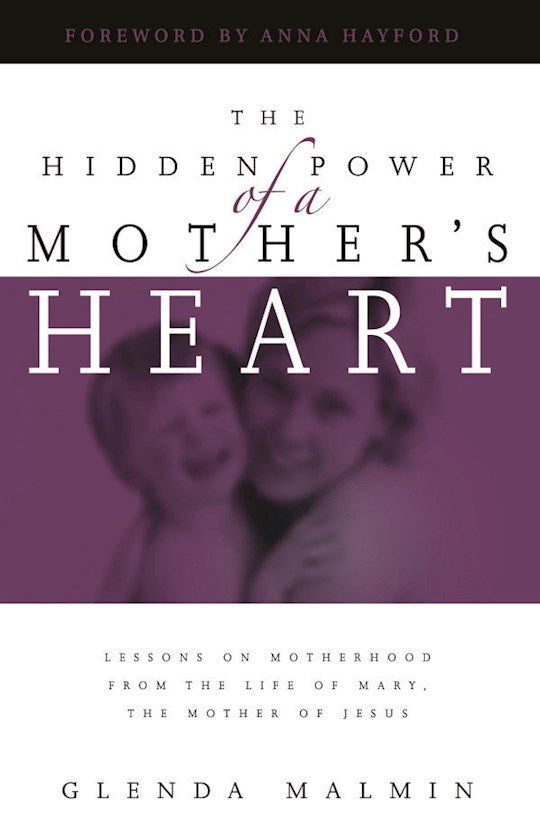 The Hidden Power of a Mother's Heart - Re-vived