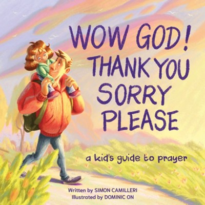 Wow God! Thank You, Sorry, Please - Re-vived