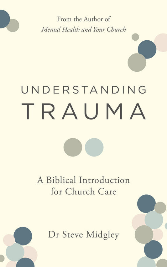 Understanding Trauma - Re-vived