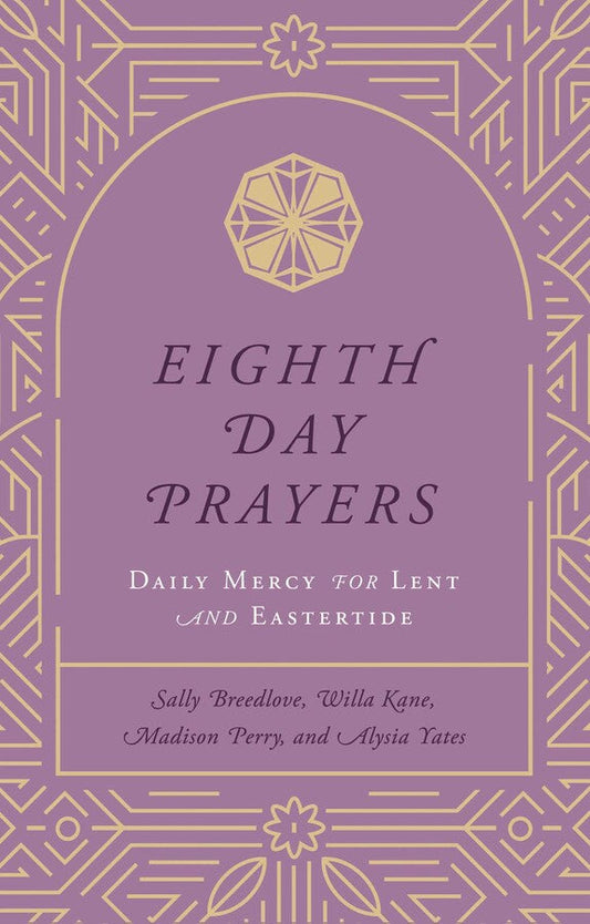 Eighth Day Prayers Volume 2 - Re-vived