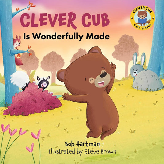 Clever Cub is Wonderfully Made - Re-vived