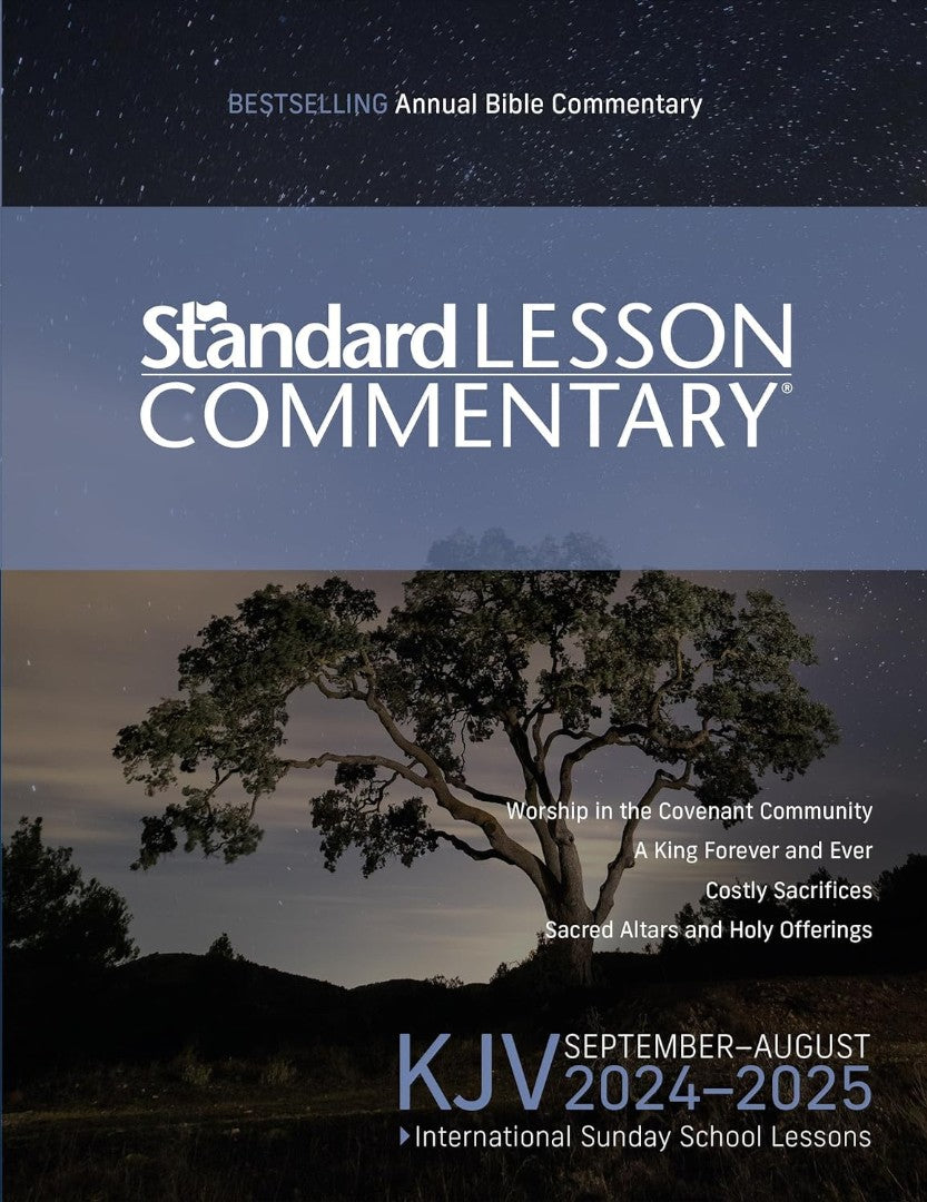 KJV Standard Lesson Commentary 2024-2025 - Re-vived