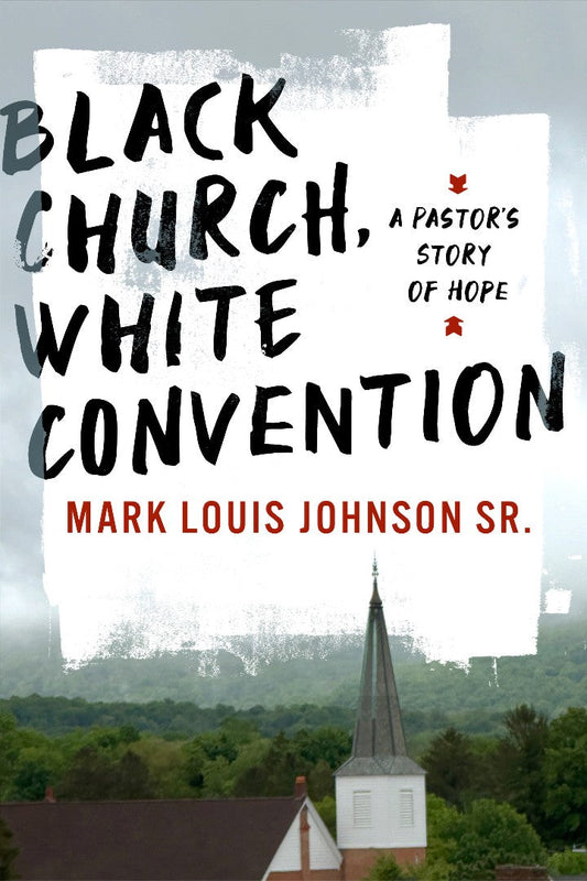 Black Church, White Convention - Re-vived