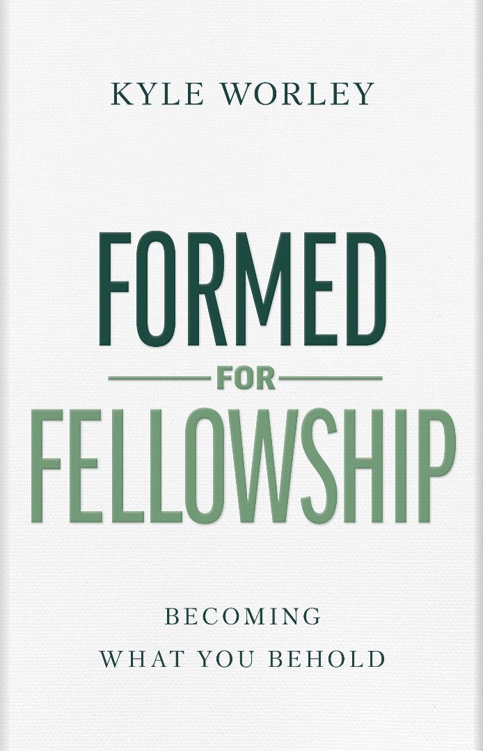 Formed for Fellowship - Re-vived