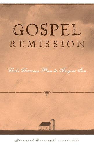 Gospel Remission - Re-vived