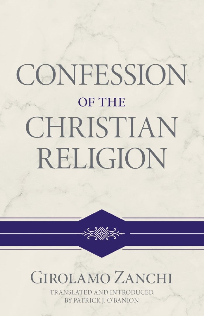 Confession of the Christian Religion - Re-vived