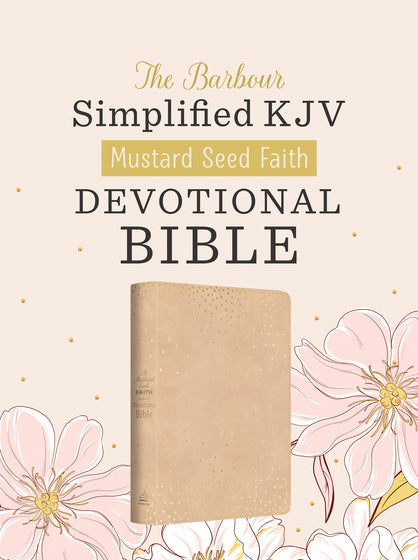 Mustard Seed Faith Devotional Bible - Barbour SKJV - Re-vived
