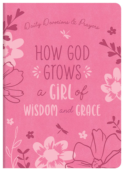 How God Grows A Girl Of Wisdom And Grace - Re-vived
