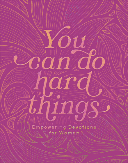 You Can Do Hard Things - Re-vived