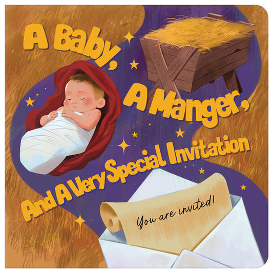 A Baby A Manger ... Special Invitation - Re-vived