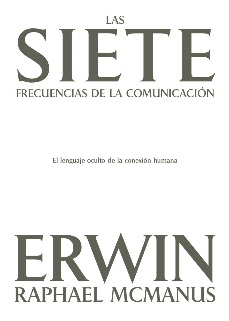Las siete frecuencias de la comunicación - Re-vived