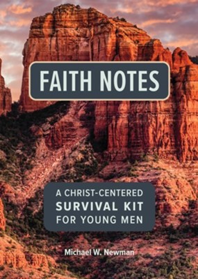 Faith Notes: A Christ-Centered Survival Kit For Young Men - Re-vived