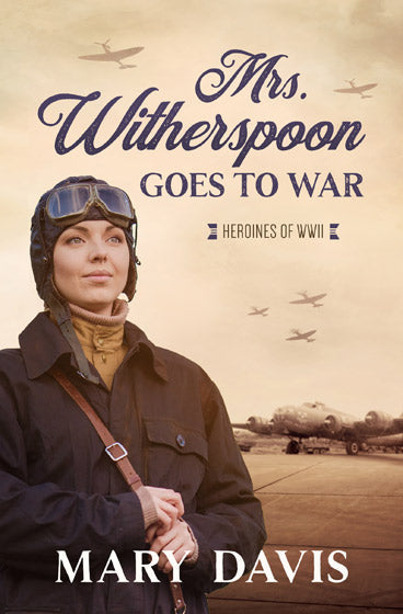 Mrs. Witherspoon Goes To War - Re-vived