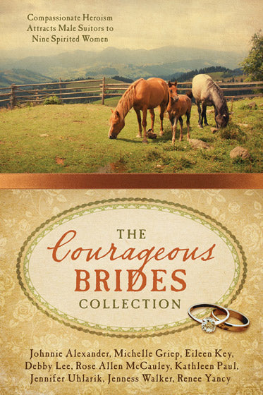 The Courageous Brides Collection - Re-vived