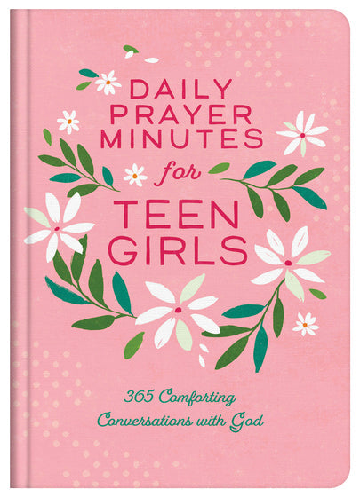 Daily Prayer Minutes For Teen Girls - Re-vived