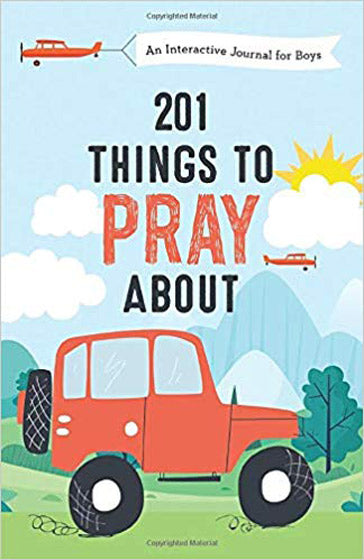 201 Things To Pray About (Boys) - Re-vived