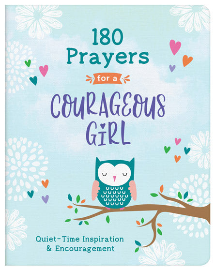 180 Prayers For A Courageous Girl - Re-vived
