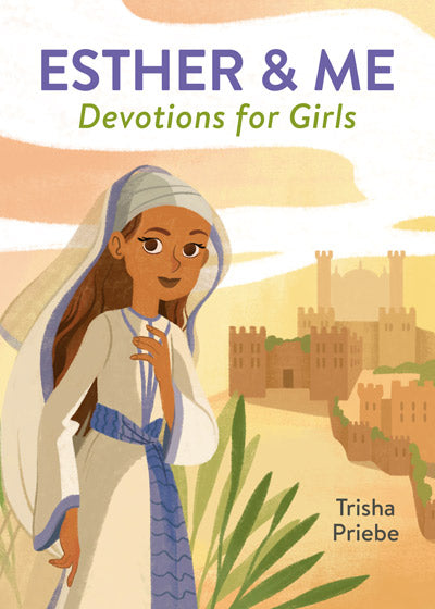 Esther & Me Devotions For Girls - Re-vived