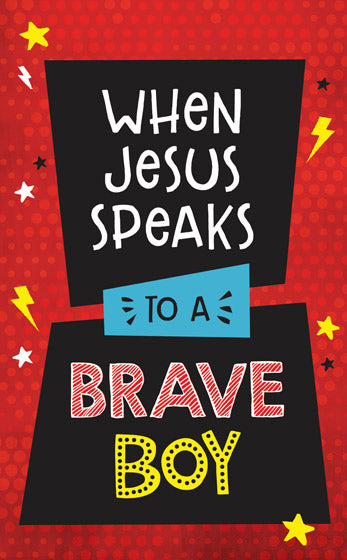 When Jesus Speaks To A Brave Boy - Re-vived