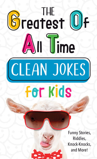 The Goat Clean Jokes For Kids - Re-vived