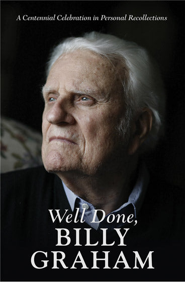 Well Done, Billy Graham - Re-vived