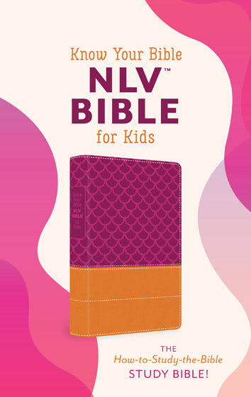 Know Your Bible NLV Bible For Kids [Girl] - Re-vived