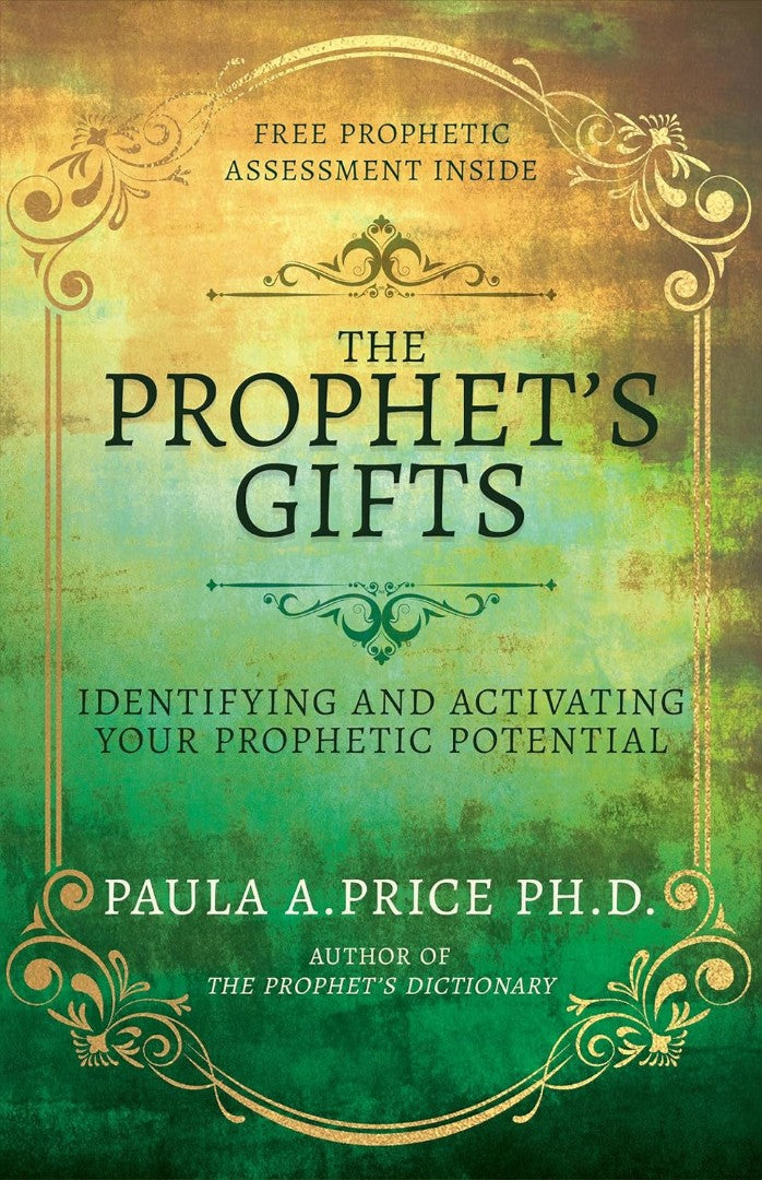 The Prophet's Gifts - Re-vived
