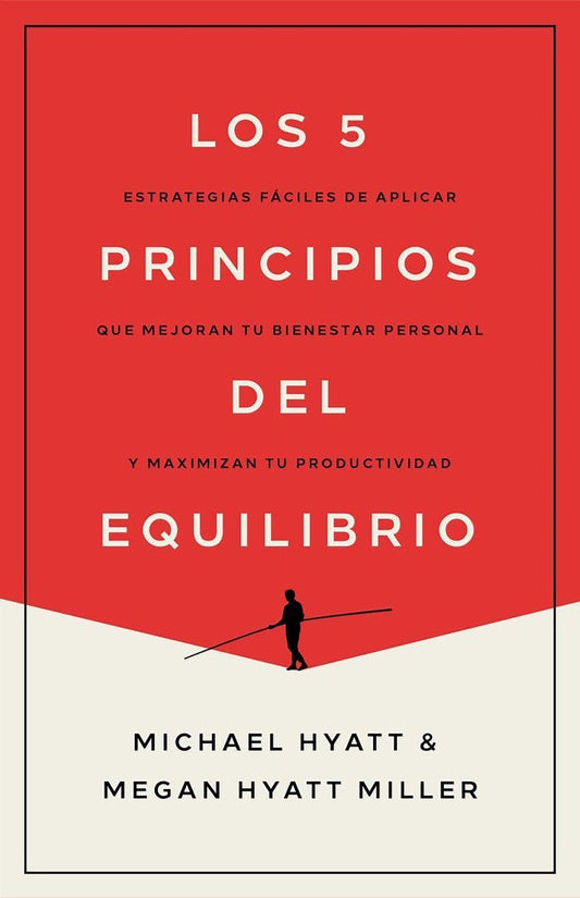 Los 5 Principios Del Equilibrio (5 Principles of Balance) - Re-vived