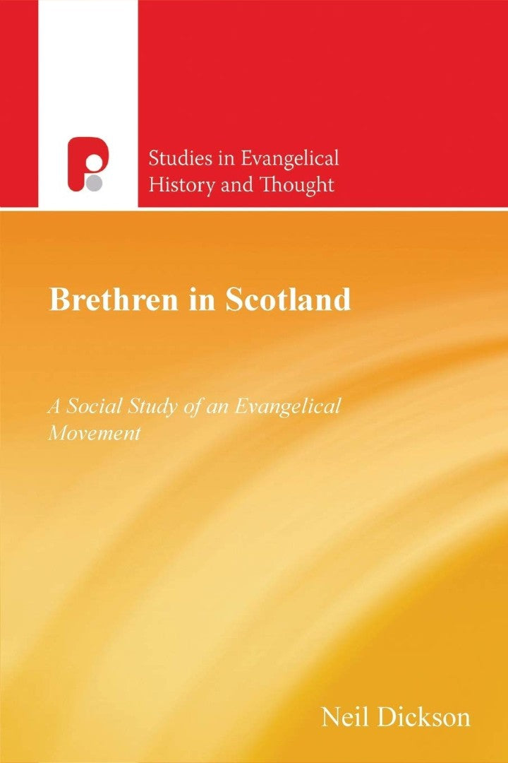 Brethren in Scotland 1838-2000 - Re-vived