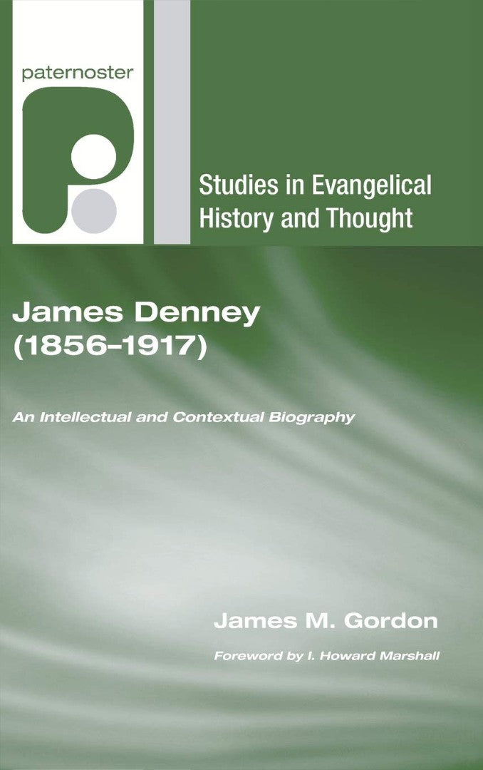 James Denney 1856-1917 - Re-vived