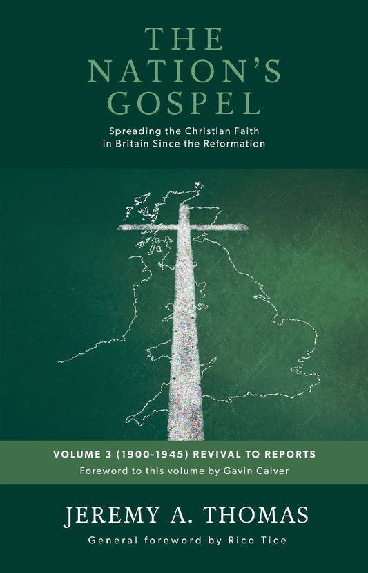 The Nation's Gospel Volume 3 (1900-1945) - Re-vived