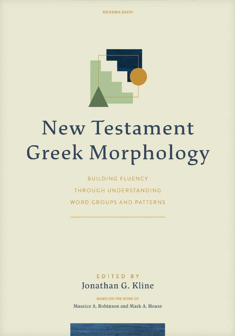 New Testament Greek Morphology - Re-vived