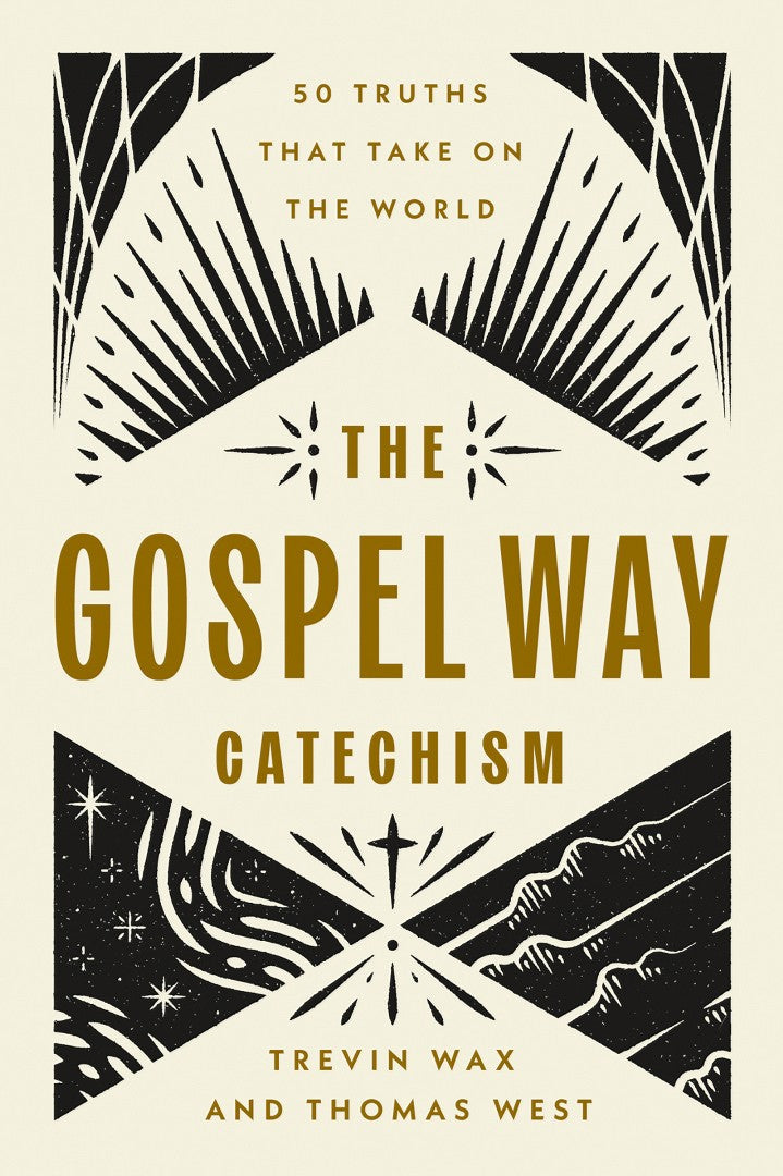 The Gospel Way Catechism - Re-vived