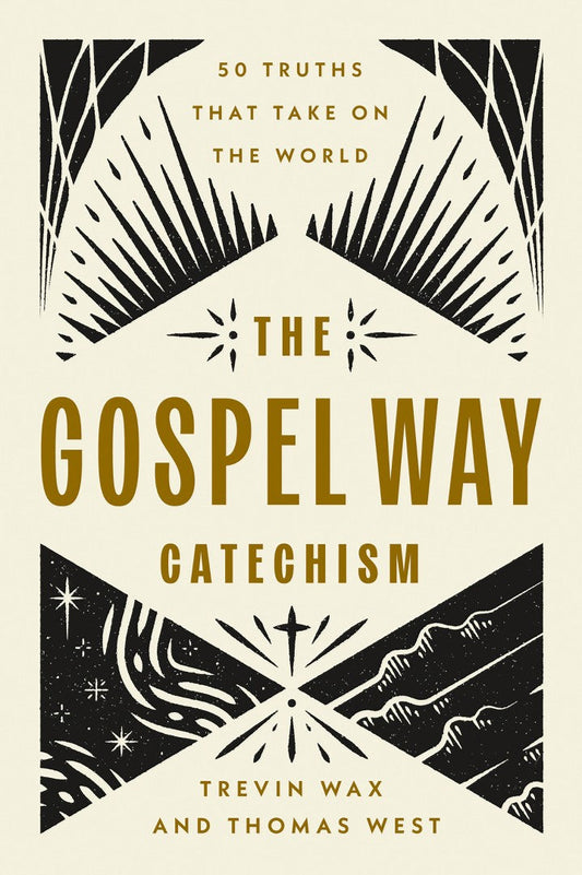 The Gospel Way Catechism - Re-vived