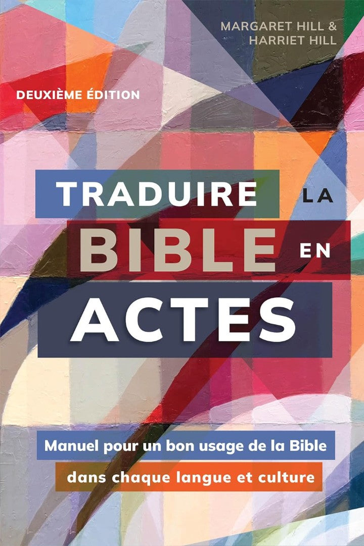 Traduire la Bible en actes, deuxième édition - Re-vived