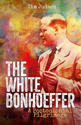 The White Bonhoeffer - Re-vived